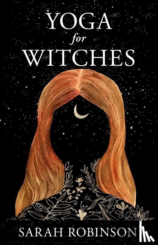 Robinson, Sarah - Yoga for Witches