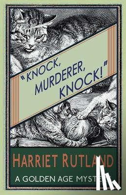 Rutland, Harriet - Knock, Murderer, Knock!