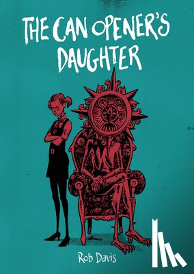 Davis, Rob - The Can Opener's Daughter