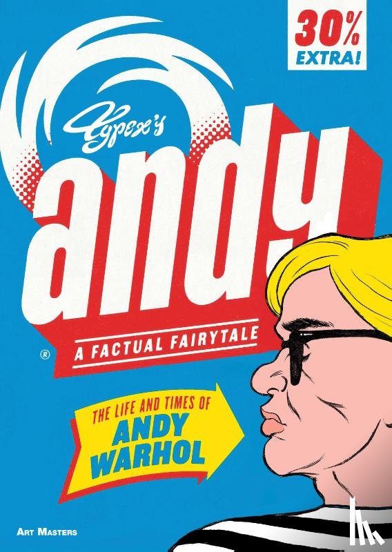 Typex - Andy: The Life and Times of Andy Warhol