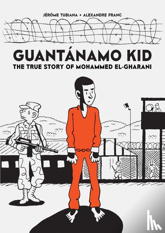 Franc Alexandre - Guantanamo Kid