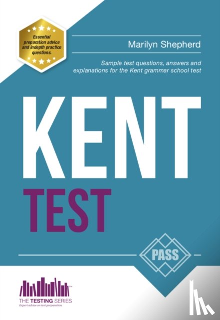 How2Become - Kent Test: 100s of Sample Test Questions and Answers for the 11+ Kent Test