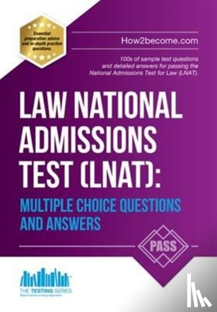 How2Become - Law National Admissions Test (LNAT): Multiple Choice Questions and Answers