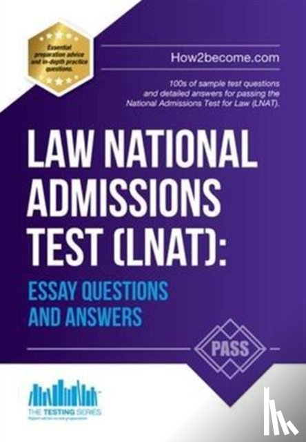 How2Become - Law National Admissions Test (LNAT): Essay Questions and Answers