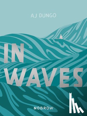 Dungo, AJ - In Waves