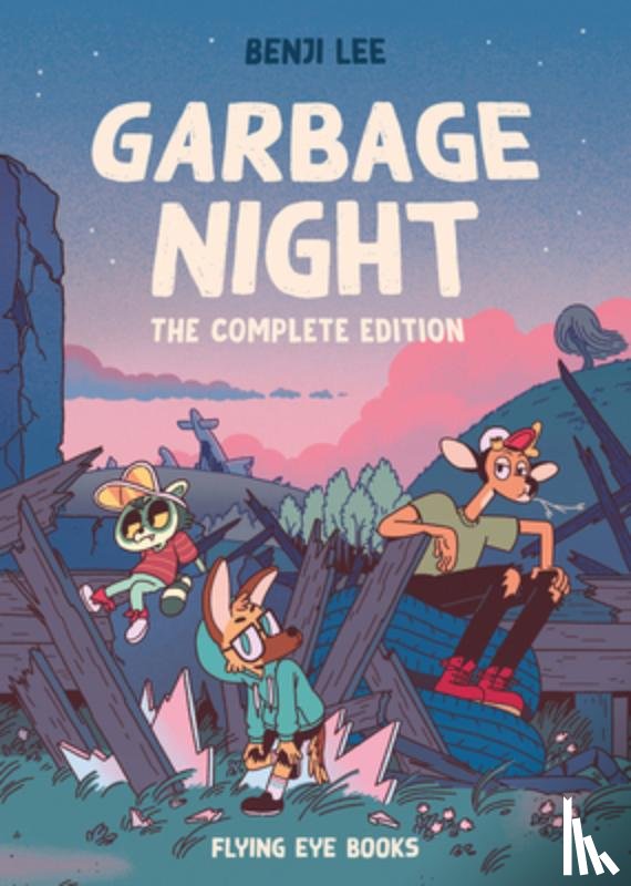 Lee, Benji - Garbage Night: The Complete Edition