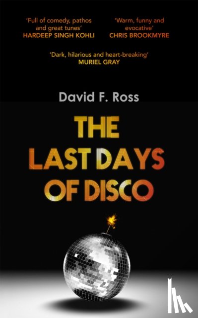 Ross, David F. - The Last Days of Disco