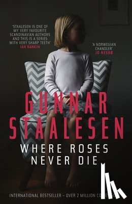 Staalesen, Gunnar - Where Roses Never Die