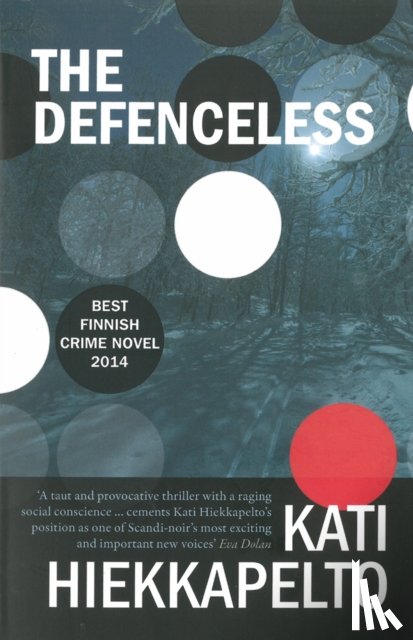 Hiekkapelto, Kati - The Defenceless