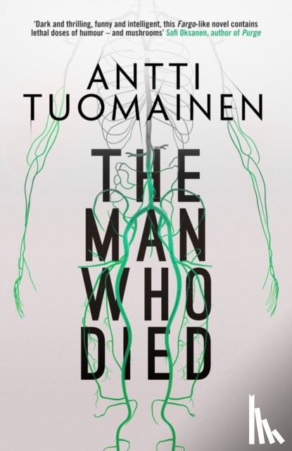 Tuomainen, Antti - The Man Who Died