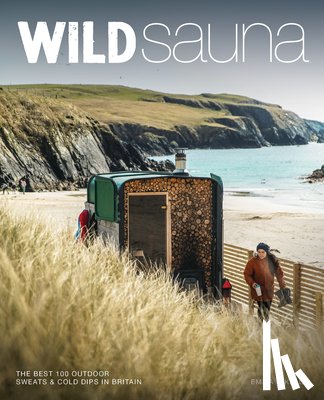 O'Kelly, Emma - Wild Sauna