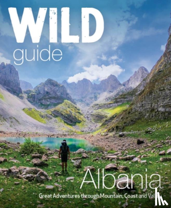 Temaj, Granit - Wild Guide Albania