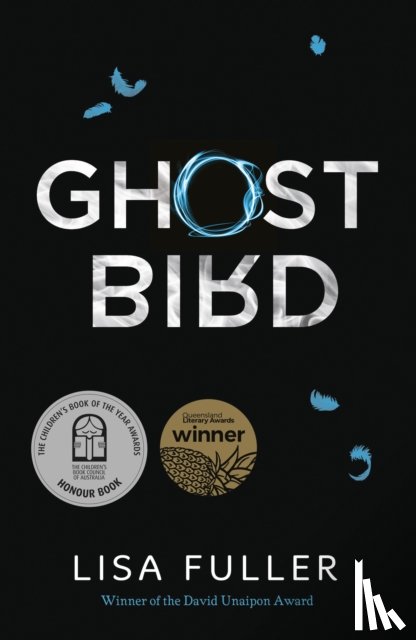 Fuller, Lisa - Ghost Bird