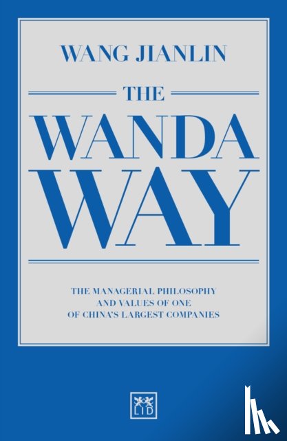 Wang, Jianlin - The Wanda Way