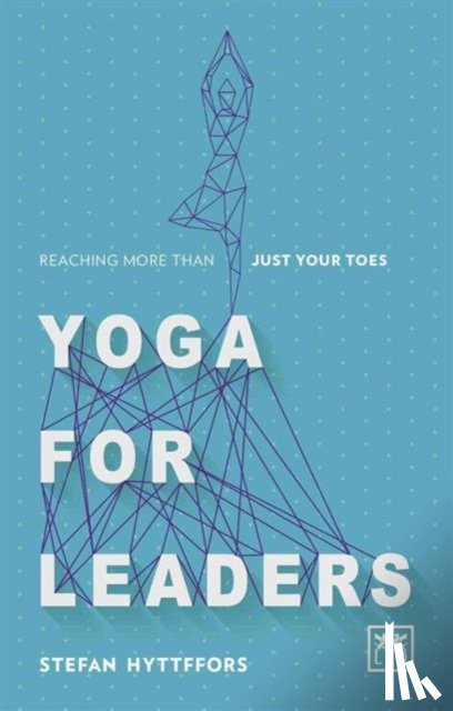 Hyttfors, Stefan - Yoga for Leaders