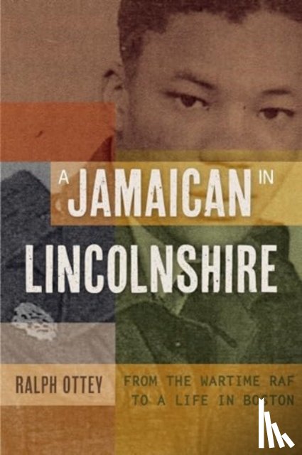 Ottey, Ralph - A Jamaican in Lincolnshire