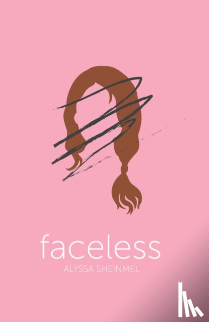 Sheinmel, Alyssa - Faceless