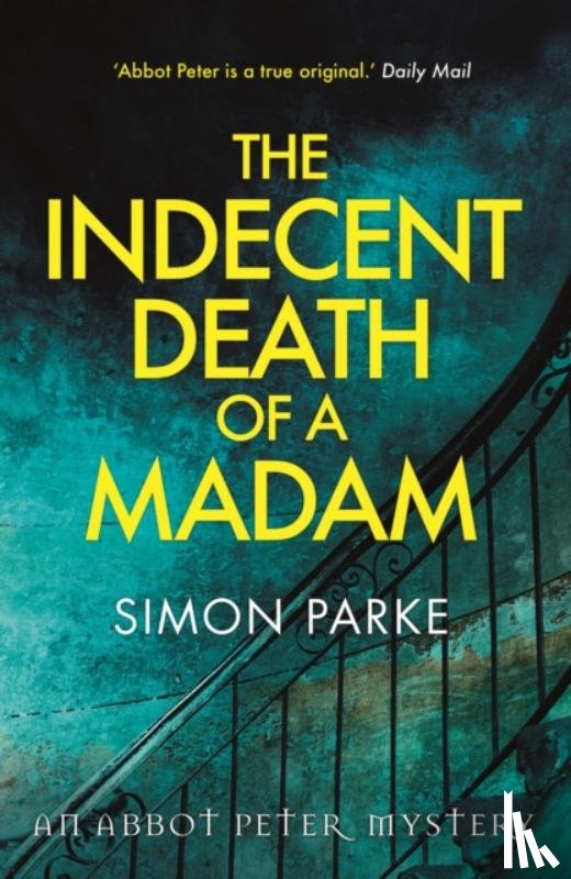 Parke, Simon - The Indecent Death of a Madam
