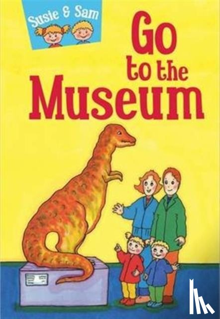 Hamilton, Judy - Susie and Sam Go to the Museum