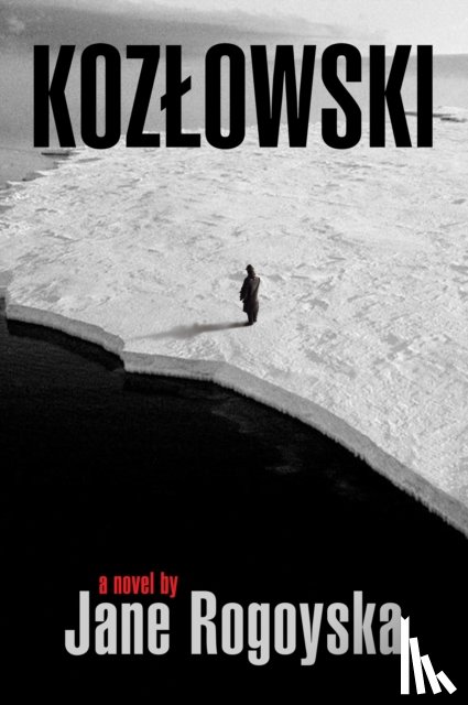 Rogoyska, Jane - KOZLOWSKI