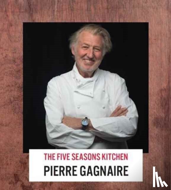 Gagnaire, Pierre - The Five Seasons Kitchen
