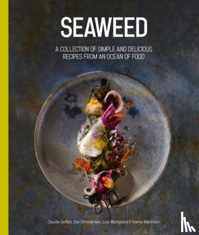 Seifert, Claudia, Christiansen, Zoe, Westgaard, Lisa, Martinsen, Hanne - Seaweed