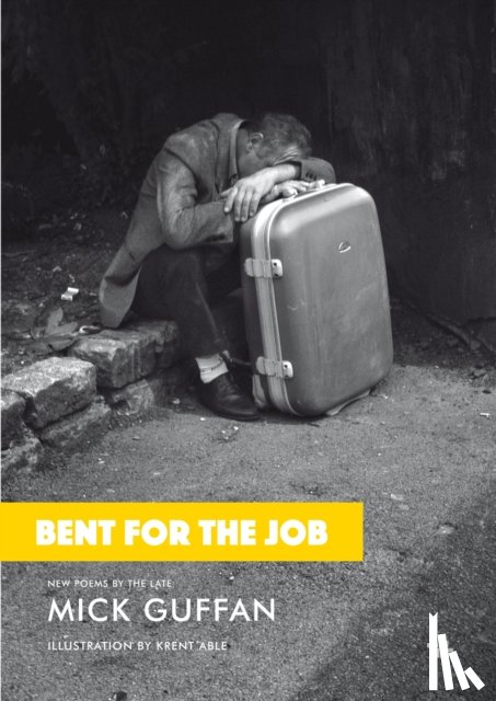 Guffan, Mick - Bent for the Job