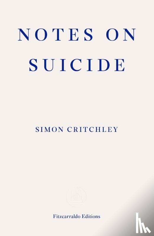 Critchley, Simon - Notes on Suicide