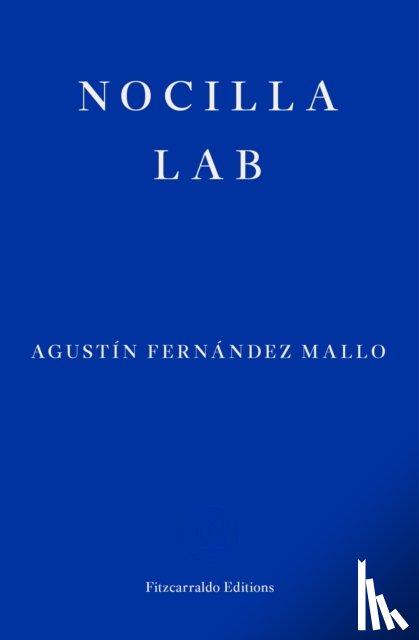 Fernandez Mallo, Agustin - Nocilla Lab