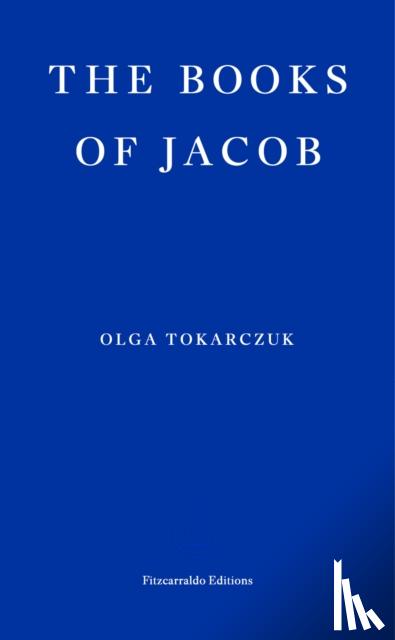 Tokarczuk, Olga - The Books of Jacob
