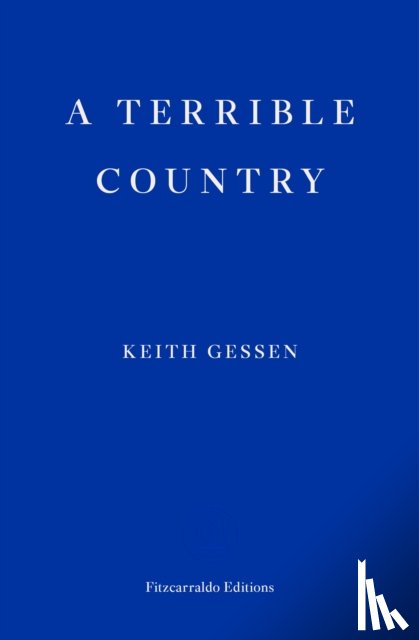 Gessen, Keith - A Terrible Country