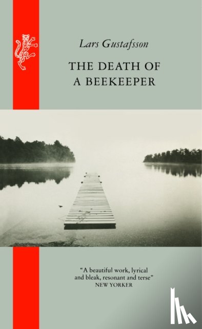 Gustafsson, Lars - The Death Of A Beekeeper