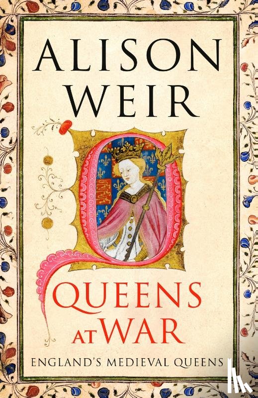 Weir, Alison - Queens at War