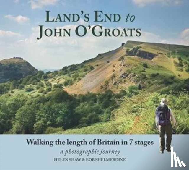 Shaw, Helen, Shelmerdine, Bob - Land's End to John O'Groats