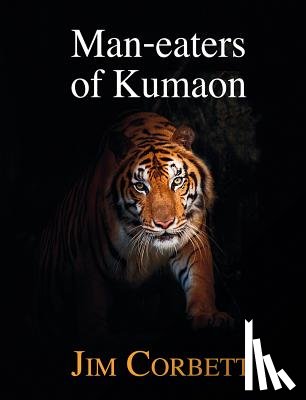 Corbett, Jim - Man-eaters of Kumaon