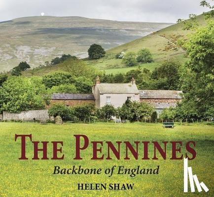 Shaw, Helen - The Pennines