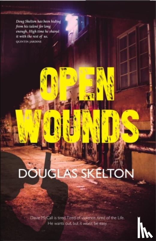 Skelton, Douglas - Open Wounds