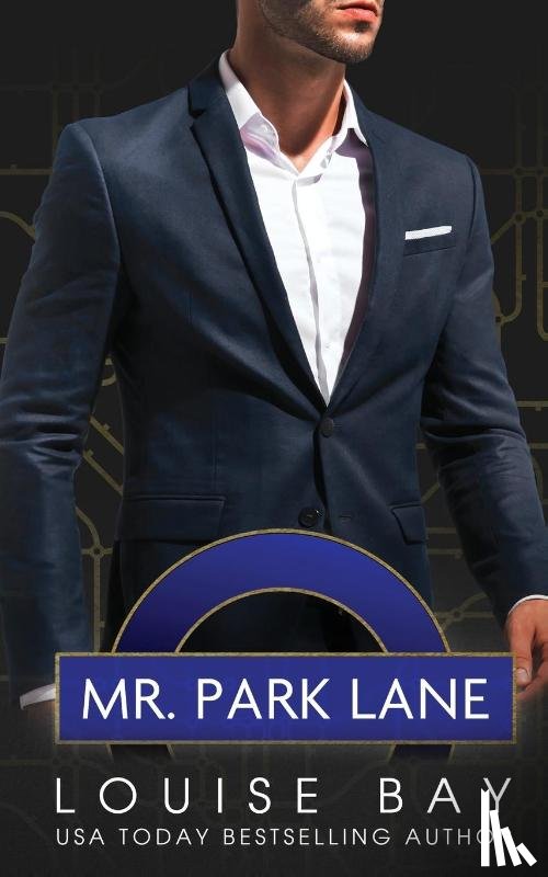 Bay, Louise - Mr. Park Lane