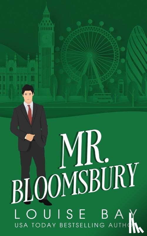 Bay, Louise - Mr. Bloomsbury