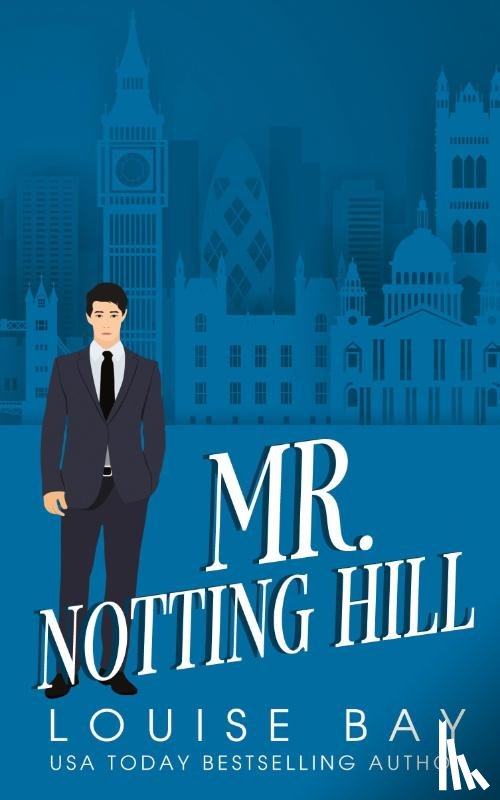 Bay, Louise - Mr. Notting Hill