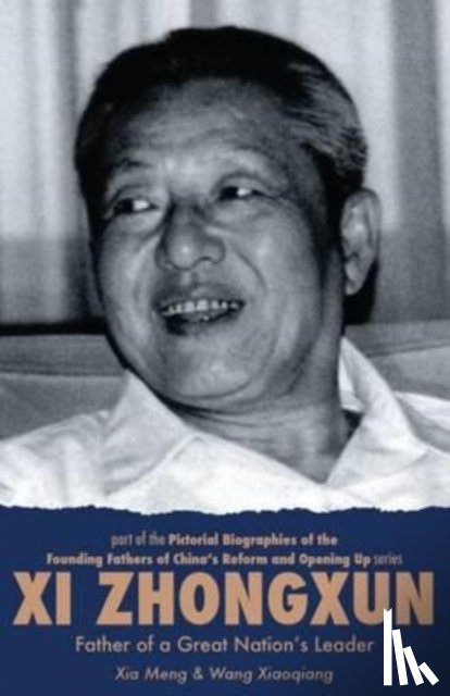 Xia Meng, Wang Xiaoqiang - Xi Zhongxun