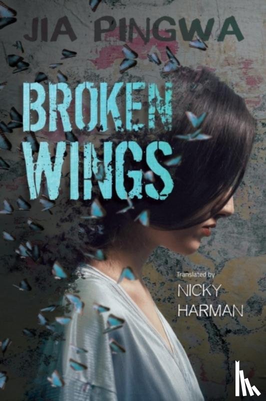 Pingwa, Jia - Broken Wings
