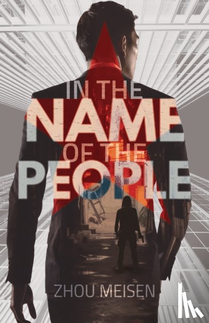 Meisen, Zhou - In the Name of the People