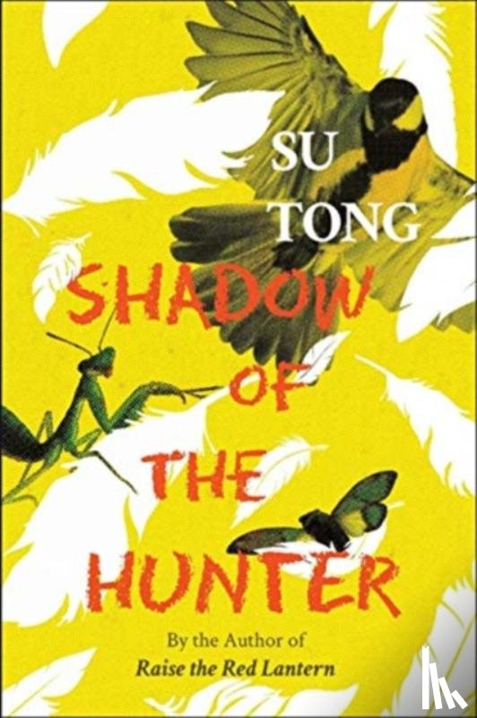 Tong, Su - Shadow of the Hunter