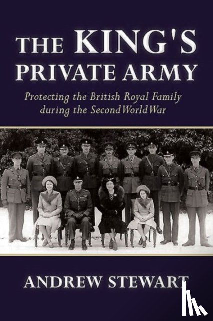 Stewart, Andrew - The King's Private Army