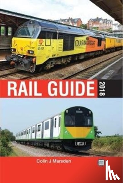 Marsden, Colin - abc Rail Guide