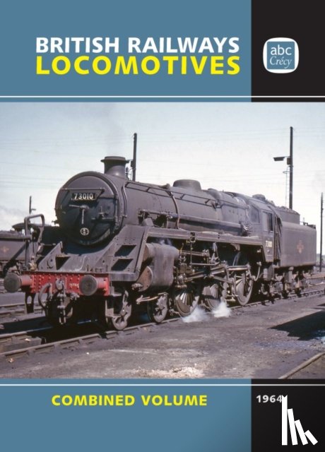 LTD Crecy Publishing, Crecy Publishing - abc British Locomotives 1964 Combined Volume