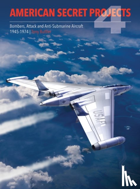 Buttler, Tony (Author) - American Secret Projects 4