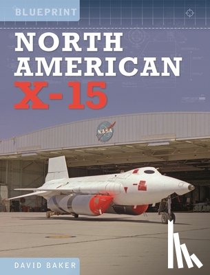 Baker, David - North American X-15