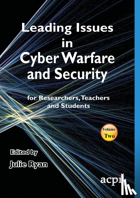  - Leading Issues in Cyber Warfare and Security